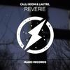 Reverie - Calli Boom&LAUTRE.