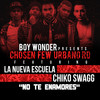 No Te Enamores (feat. Chiko Swagg) - La Nueva Escuela&Chiko Swagg