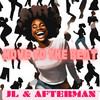 Move To The Beat (JL & Afterman Mix|Explicit) - JL & AFTERMAN&JL&Afterman