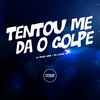 Tentou Me da o Golpe (Explicit) - DJ Meno GMZ&MC LUKÃO SP