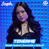 Tenerme - Simple Musical&Esmeralda&DJ Scuff