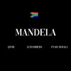Mandela - J.Chambers&Qyor&Fyah Roiall&James Chambers&Chevaughn Nerada Clayton&Brandon Kevin Wedderburn