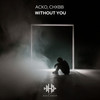 Without You - ACKO&CHXBB