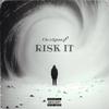 Risk It For The Biscuit (Explicit) - Cloudyssey†⁴