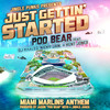 Just Gettin' Started - Poo Bear&Kent Jones&DJ Khaled&Nicky Jam