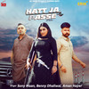 Hatt Ja Passe - Sony Maan&Benny Dhaliwal&Aman Hayer