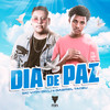 Dia de Paz (Explicit) - Mc Vitin do LJ&Gabriel Tadeu