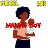 Mamas Boy (Explicit) - Mike Diesel&MB