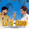 Lath Ki Khod - Surender Romio&Mohini Patel&Sumit Kajla&Muskan Baby