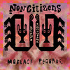 Sueño Afrodelico - NonCitizens