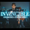 Invincible - J.Diamond&Young Mike