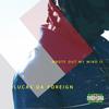 Use To (Explicit) - LucasDaForeign&Adios