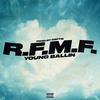 R.F.M.F. (Explicit) - Young Ballin&DSPTM&Niels Veldthuis&Milan Jorden Dijksterhuis