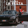 LA FESTA (Explicit) - Seena&Amadeus Sinanaj