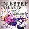 Dubstep Killers & Chillers V.1 (Best Of Top Electronic Dance Hits, Dub, Brostep, Electrostep, Ps) - DoctorSpook&Dubstep Spook&Dubstep