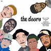 The Doors (feat. Del The Funky Homosapien, Jam Baxter, Gee. & Juan Alderete) (Explicit) - thegoodnews.&CTZN&Po3&Del The Funky Homosapien&Jam Baxter&Gee.&Juan Alderete