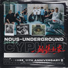 NOUS Underground 2022 Cypher - 派克特&CREAM D&KIGGA&张昊&鱼头_killa4nia&辛巴&刘柄鑫&GIF7ED&Dirty Twinz&井剑歌