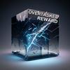 Reward - Overtasked