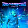 Momentos Irrepetibles (Explicit) - Astro VVS