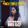 Punch Triple Punch - Ankit Menon&Shabareesh Varma