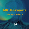 Aghaye Hekayati (SaAber Remix) - Saaber&Hamid GholamAli&Bahram Dehghanyar