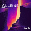 Alleine - Jay Te