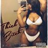 Thick ***** (feat. Zeek) (Explicit) - George Gambino&Zeek