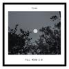 Full Moon 2.0 - Tinah