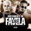 Diretamente da Favela, Pt. 3 (Explicit) - Dj Gui Marques&Dj Ph Da Vp