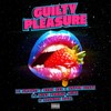 Guilty Pleasure (Explicit) - DJ Smokes&Bean RSA&Nator BeatZ&Miss Pammie&MiMi&Azanian Doll