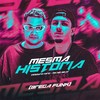 Mesma História (Brega Funk) (Explicit) - MK no Beat&TESOURO RARO