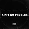 Problem (feat. Queenith, DesziA, ZayyZayy & LottoVit) (Explicit) - YAMS GZ&Queenith&DesziA&ZayyZayy&Lottovit