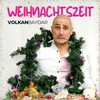 Weihnachtszeit - Volkan Baydar