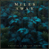 Miles Away (Taratata) - Kastelo&Kaylee Ameri