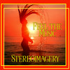 Feel the Music - Stereoimagery