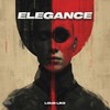 Elegance - Loud Like