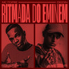 RITMADA DO EMINEM (Explicit) - Mc Topre&Digdin&130