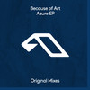 HRSN (Extended Mix) - Because Of Art&Jody Wisternoff&James Grant&Ayah Marar