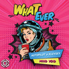 What Ever - AUTOPiLOT&Kleysky&Mind Void