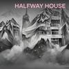 Halfway House - Ikah