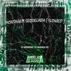 Montagem Sequelada [ Slowed ] (Explicit) - DJ NEGRESKO&DJ MARAKA 011