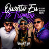 Quando Eu Te Trombo (Explicit) - MC Kelme&MC Dvs&DJ Caldas