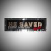 He Saved - J Hollins&Joshua Louis