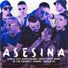 Asesina (feat. NueveCeroDos, Shortegram, Loname, Benaf, AF the prophecy & Giorgio) - dimelo tito&NueveCeroDos&Shortegram&Loname&Benaf&AF The Prophecy&Giorgio