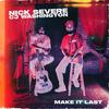 Make It Last (feat. Cj Washington) (Acoustic Version|Explicit) - Nick Severe&Cj Washington