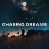 Chasing Dreams - Probackmusic&FRIVO