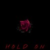 Hold On - Kydd Slick