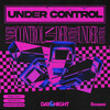 Under Control - Felixx&ATHYN&garonzos