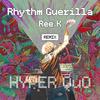 Rhythm Guerrilla (Ree.K Remix) - Quality Underground Orchestra&Ree.K