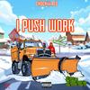 I Push Work (Explicit) - Chuckiii Red